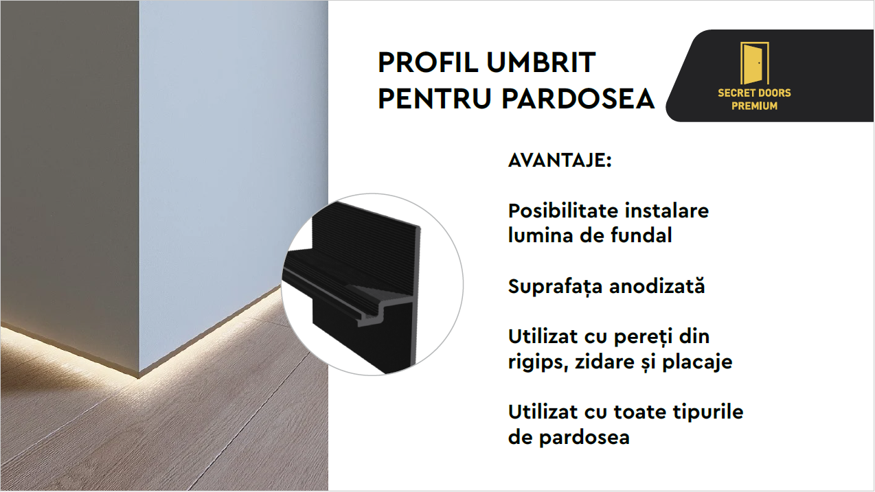 Profil umbrit pentru pardoseală